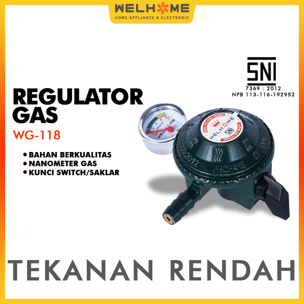 WELHOME Regulator Gas LPG SNI Regulator Kompor Gas Regulator Low Pressure Gas Tekanan Rendah WG - 118 BJ